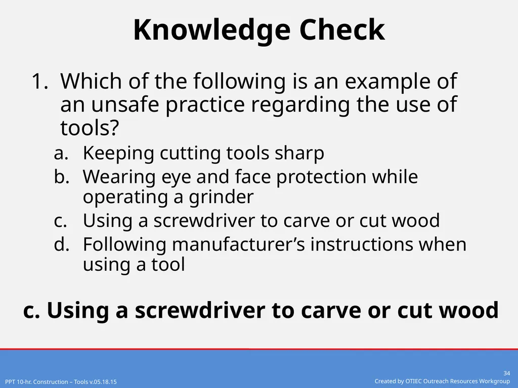 Tools – Hand and Power 10-Hour Construction - slide 34 of 38