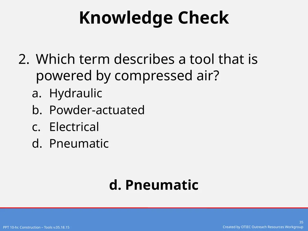 Tools – Hand and Power 10-Hour Construction - slide 35 of 38