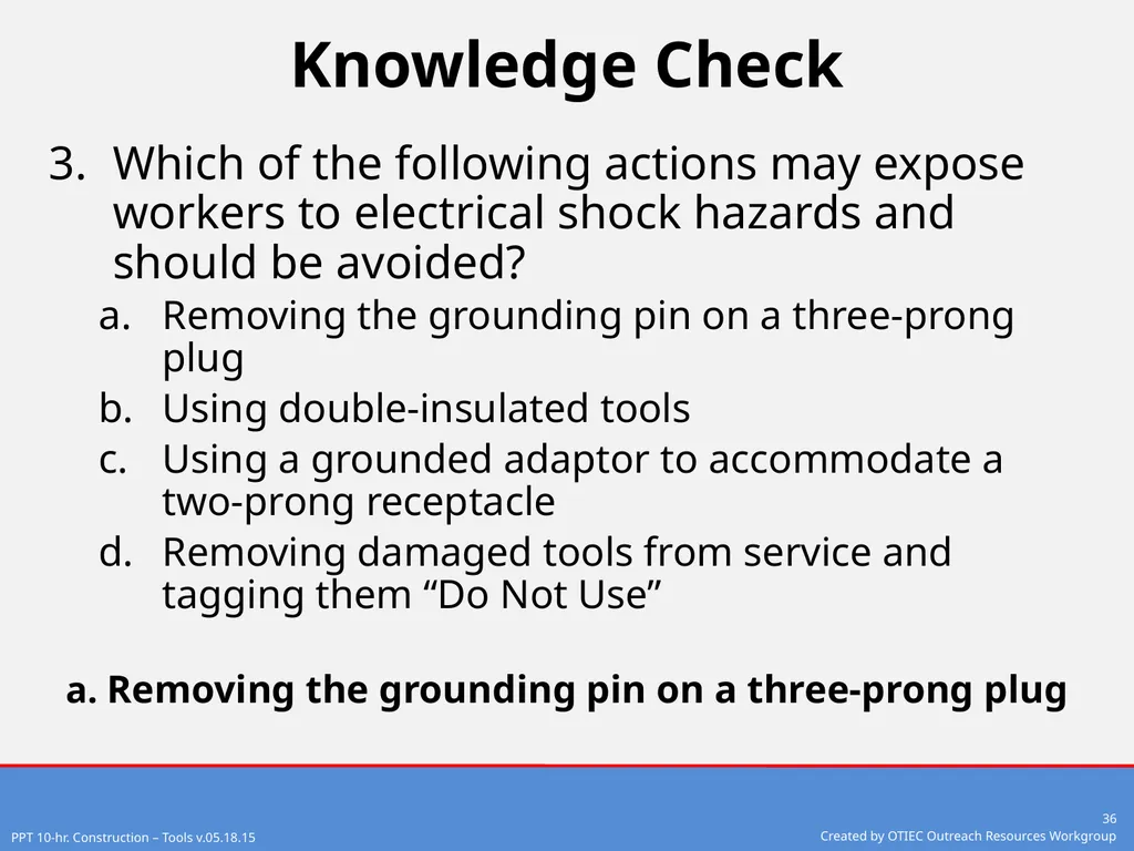Tools – Hand and Power 10-Hour Construction - slide 36 of 38