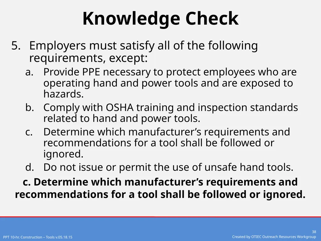 Tools – Hand and Power 10-Hour Construction - slide 38 of 38