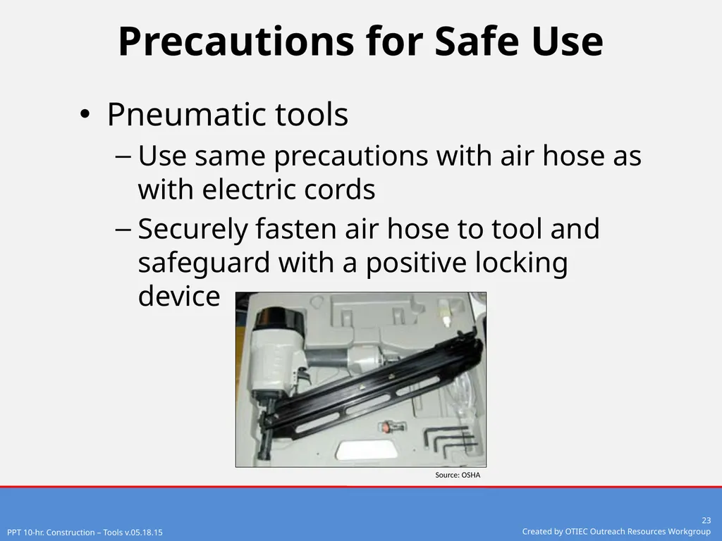 Tools – Hand and Power 10-Hour Construction - slide 23 of 38