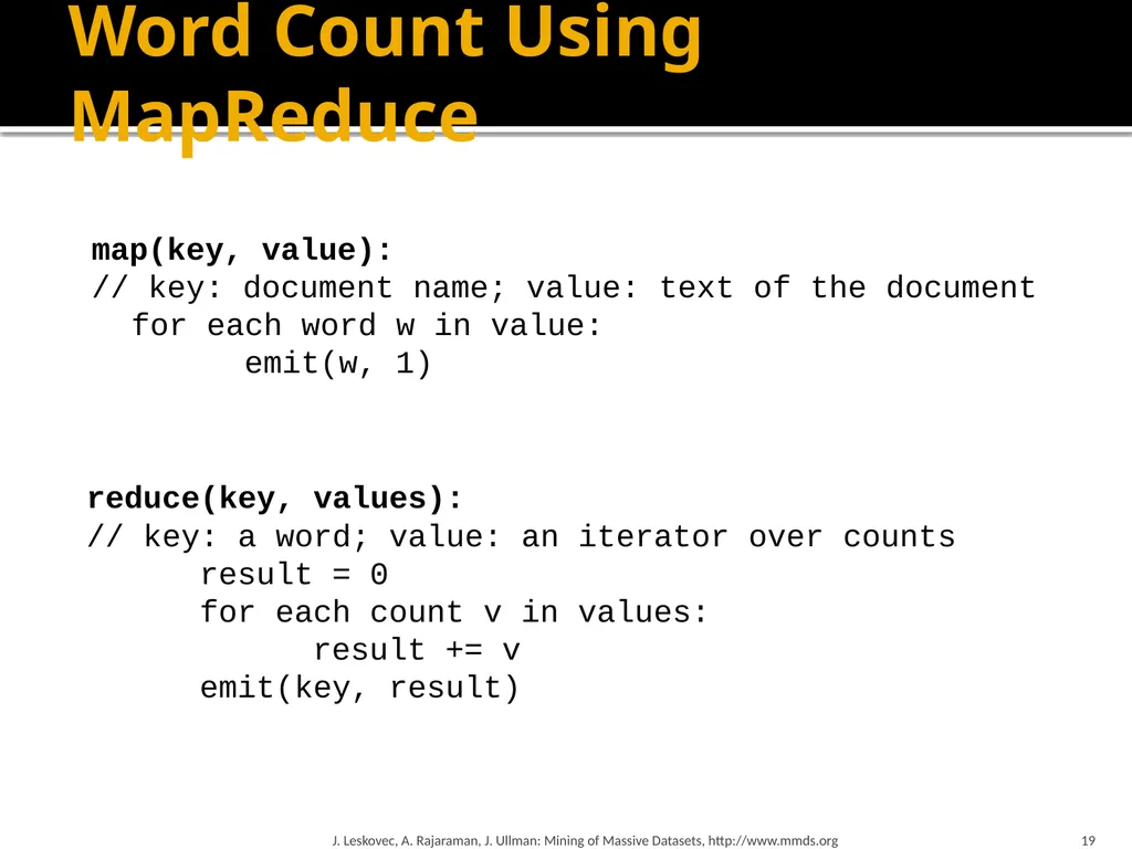 Map-Reduce and the New Software Stack Mining of - slide 19 of 48