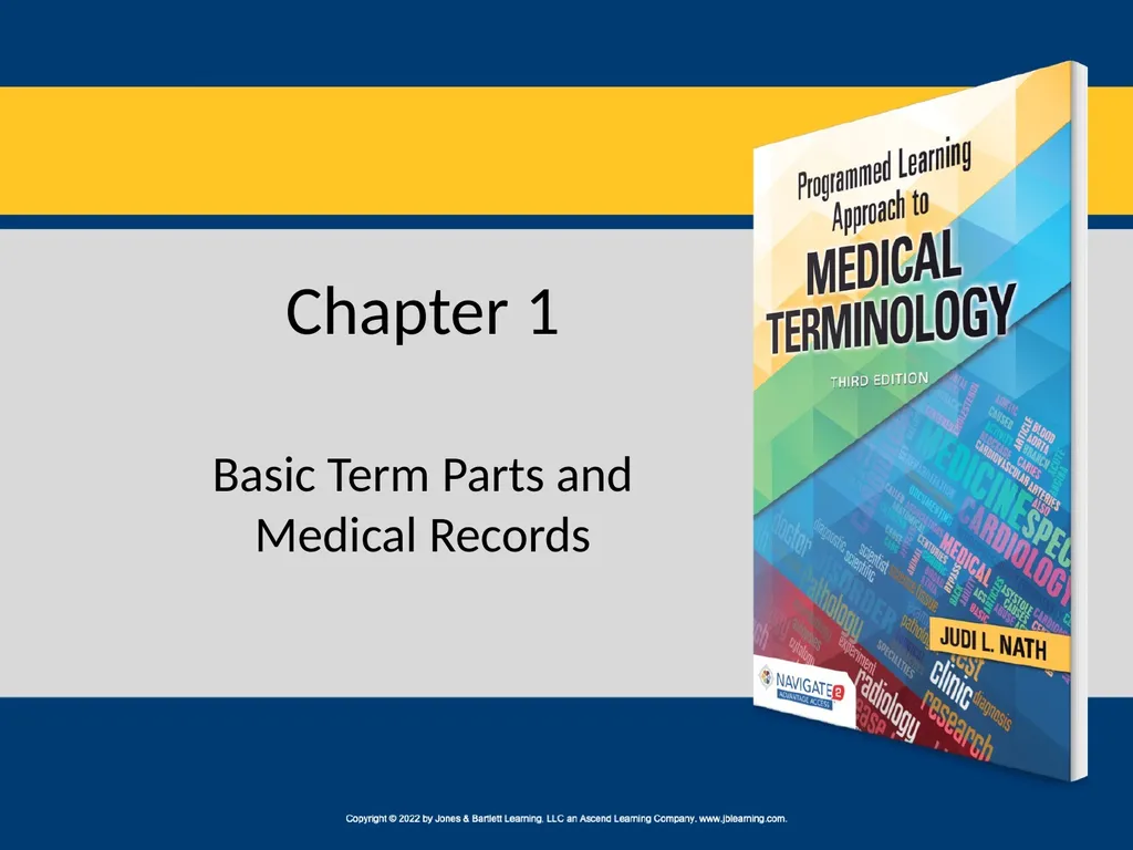 Chapter 1 Basic Term Parts and Medical Records - slide 1 of 6