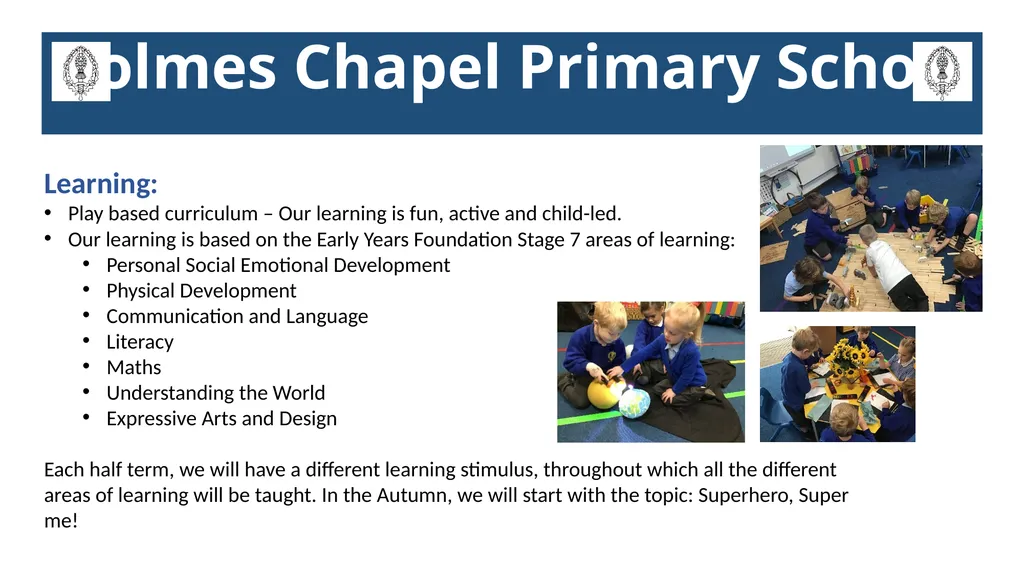 Holmes Chapel Primary School Welcome to Reception - slide 3 of 8