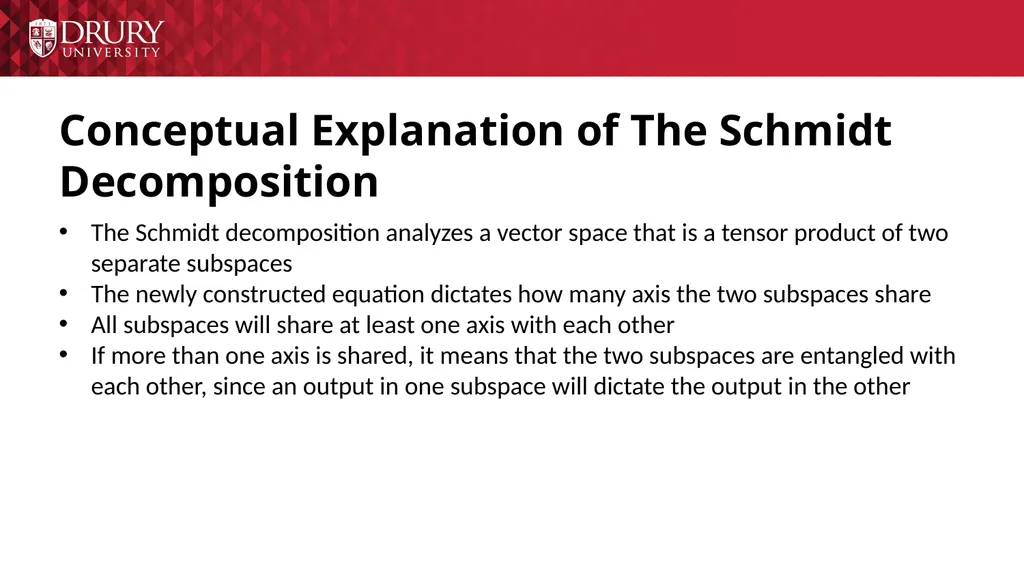 Using the Schmidt Decomposition Method to - slide 10 of 24