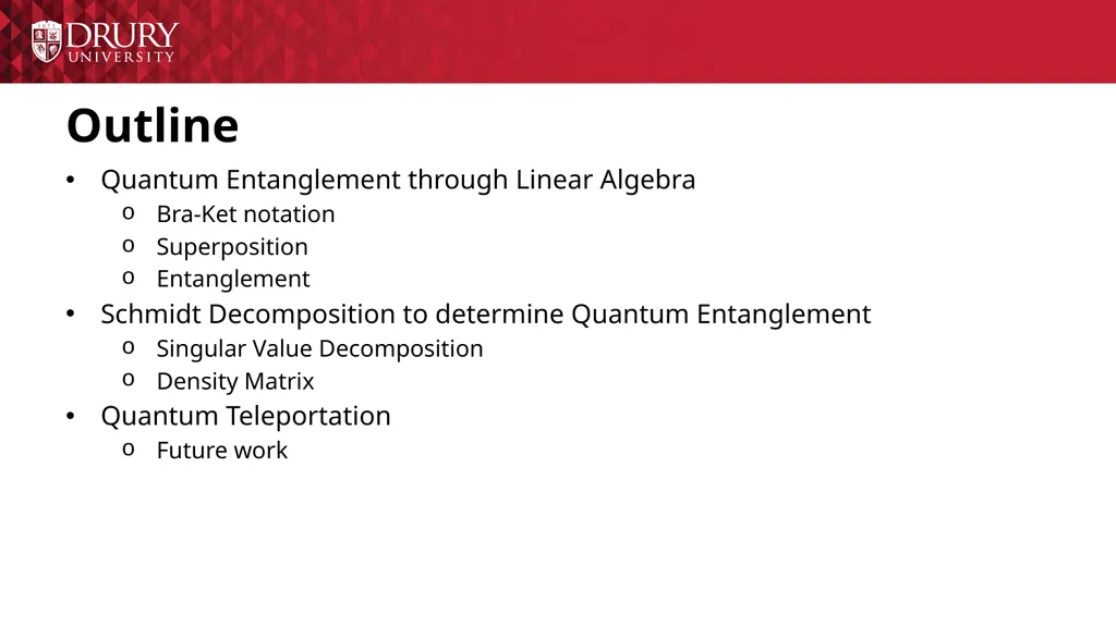 Using the Schmidt Decomposition Method to - slide 2 of 24