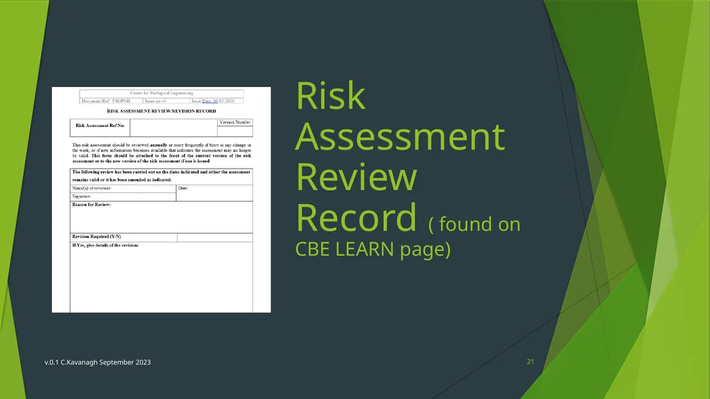 CBE Risk Assessment Induction Training v.0.1 - slide 21 of 30