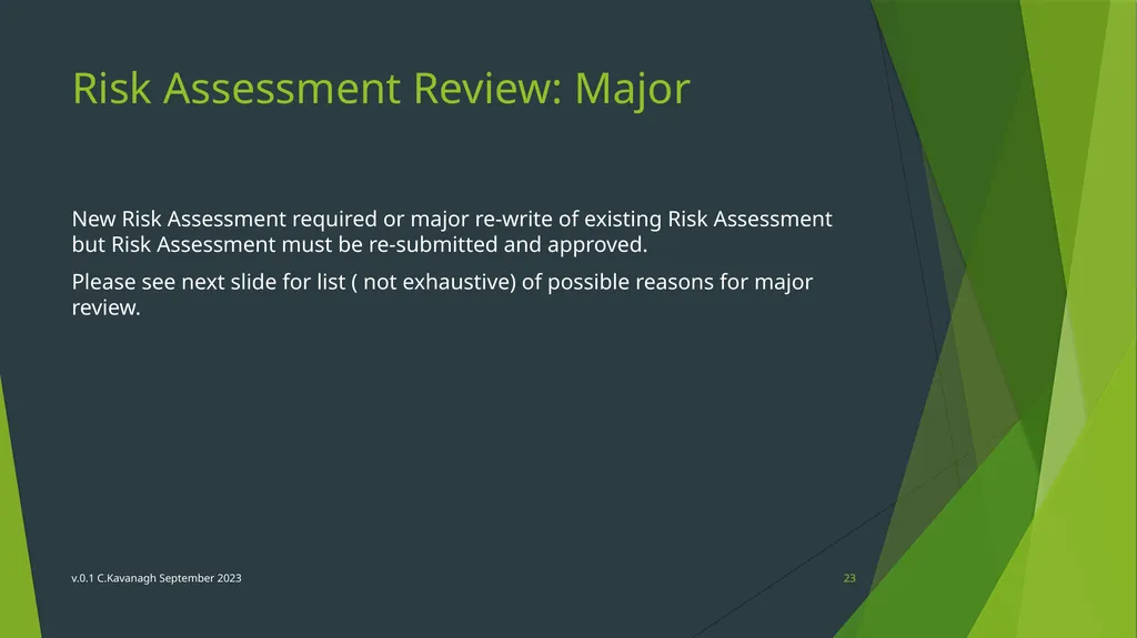 CBE Risk Assessment Induction Training v.0.1 - slide 23 of 30