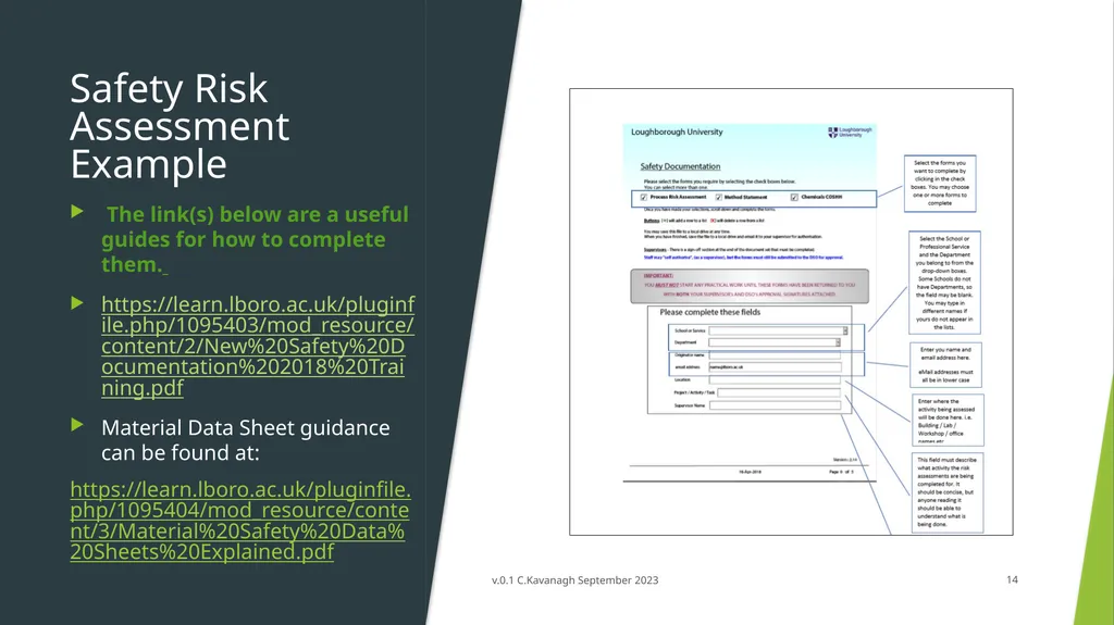 CBE Risk Assessment Induction Training v.0.1 - slide 14 of 30