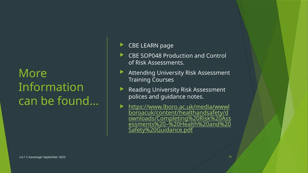 CBE Risk Assessment Induction Training v.0.1 - slide 30 of 30