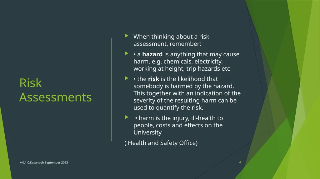 CBE Risk Assessment Induction Training v.0.1 - slide 4 of 30