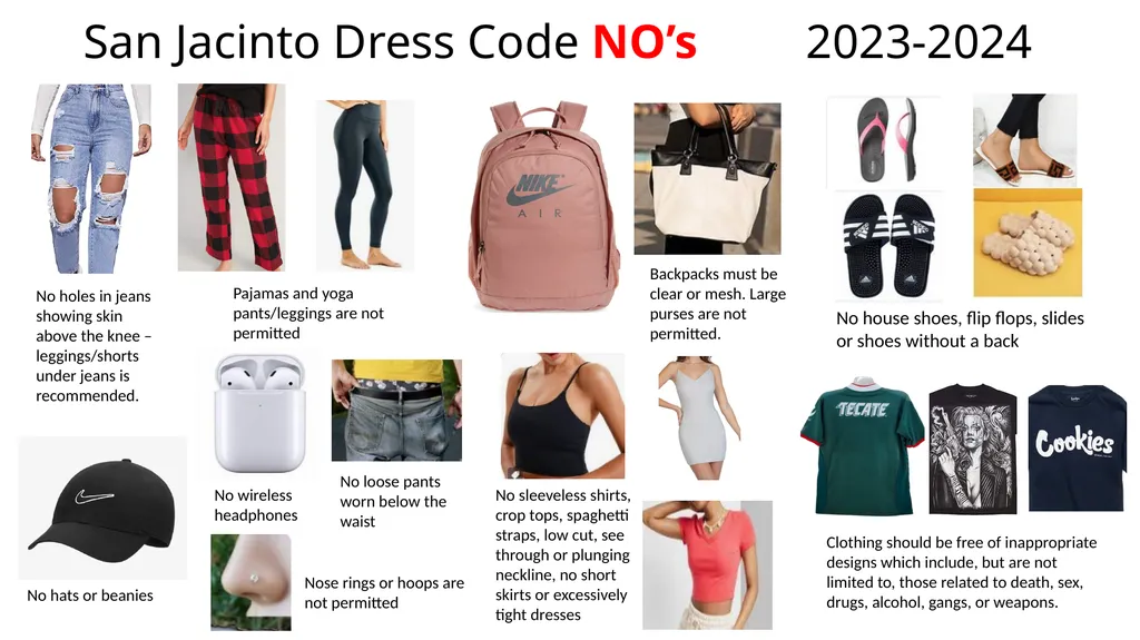 San Jacinto Dress Code Do’s 2023-2024 Tears in - slide 2 of 2
