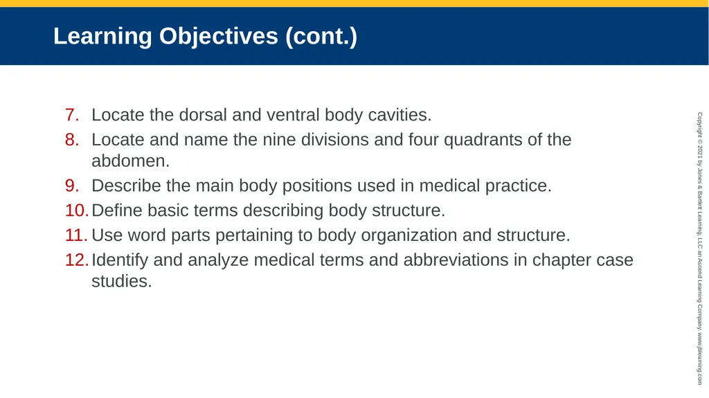 Body Structure CHAPTER 2 Learning Objectives List - slide 3 of 64