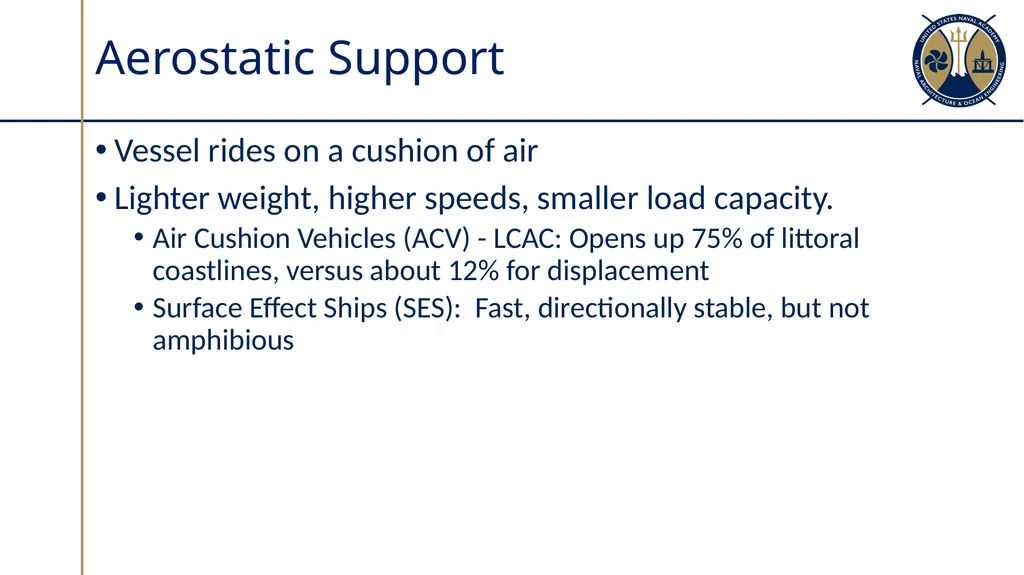 Ship Types Sections 2.1 – 2.2 Factors which - slide 8 of 32