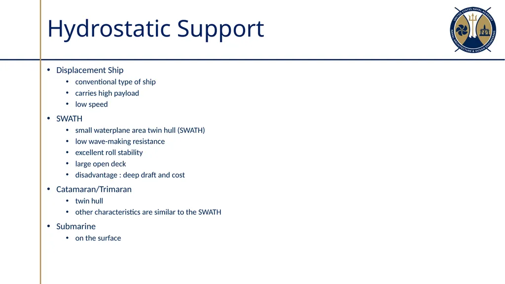 Ship Types Sections 2.1 – 2.2 Factors which - slide 23 of 32