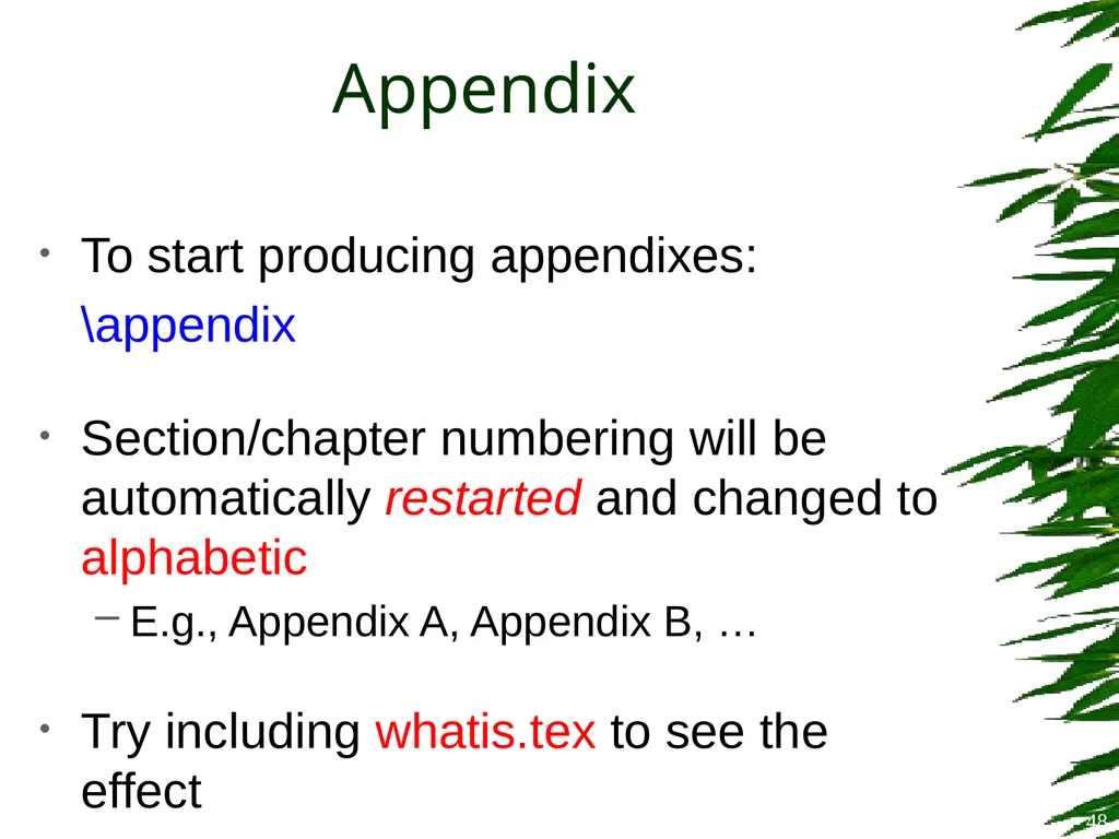 Improving Postgraduate Learning LaTeX Advanced – - slide 48 of 72