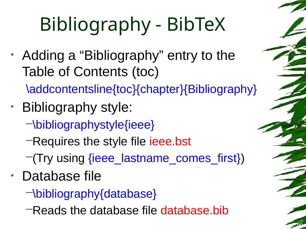 Improving Postgraduate Learning LaTeX Advanced – - slide 66 of 72