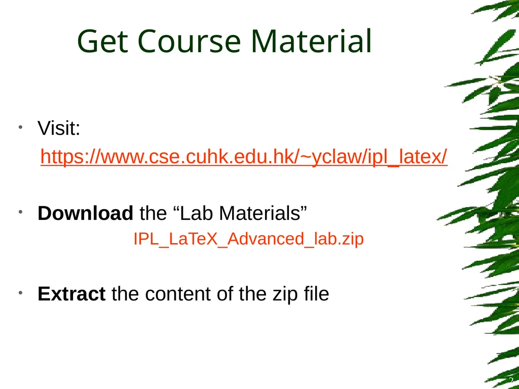 Improving Postgraduate Learning LaTeX Advanced – - slide 2 of 72
