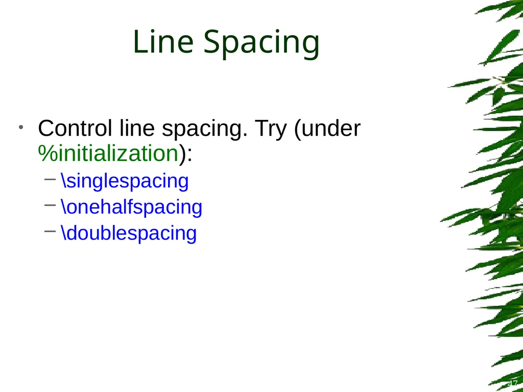 Improving Postgraduate Learning LaTeX Advanced – - slide 47 of 72