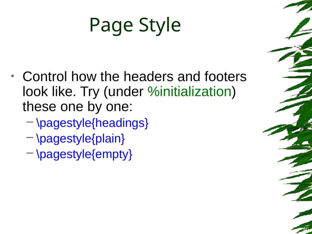 Improving Postgraduate Learning LaTeX Advanced – - slide 46 of 72