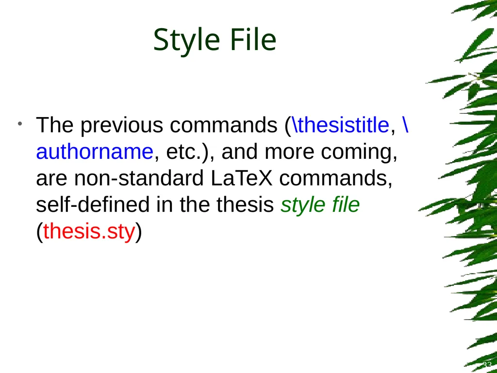 Improving Postgraduate Learning LaTeX Advanced – - slide 33 of 72