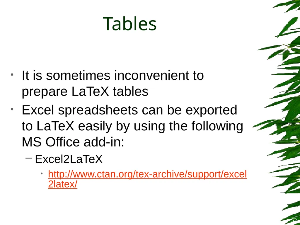 Improving Postgraduate Learning LaTeX Advanced – - slide 52 of 72