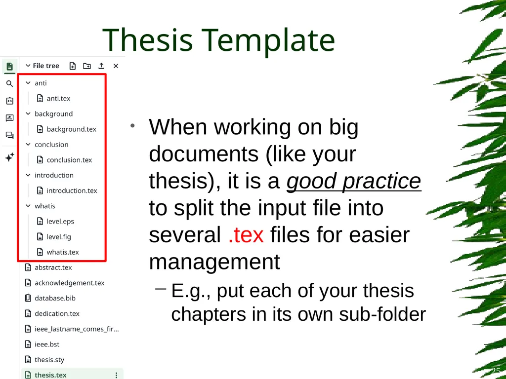 Improving Postgraduate Learning LaTeX Advanced – - slide 25 of 72