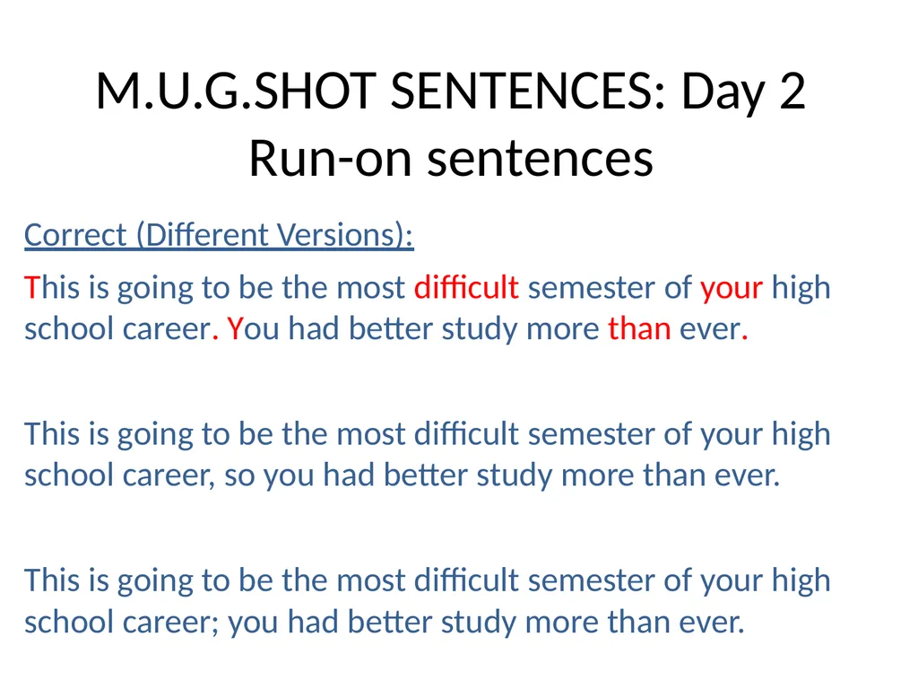M.U.G.SHOT SENTENCES M= Mechanics U=Usage - slide 7 of 41
