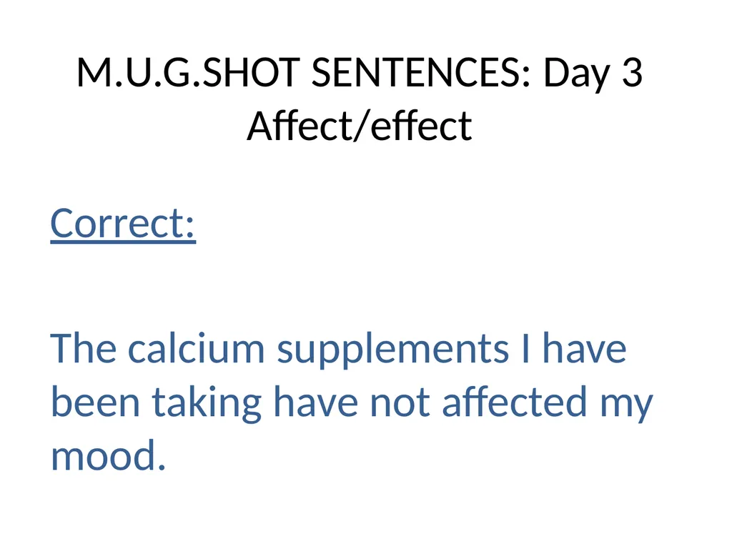 M.U.G.SHOT SENTENCES M= Mechanics U=Usage - slide 11 of 41