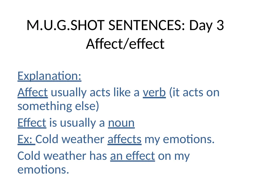 M.U.G.SHOT SENTENCES M= Mechanics U=Usage - slide 12 of 41
