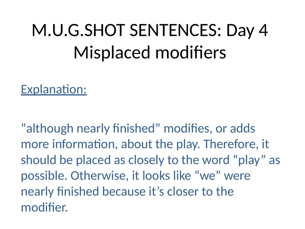 M.U.G.SHOT SENTENCES M= Mechanics U=Usage - slide 16 of 41