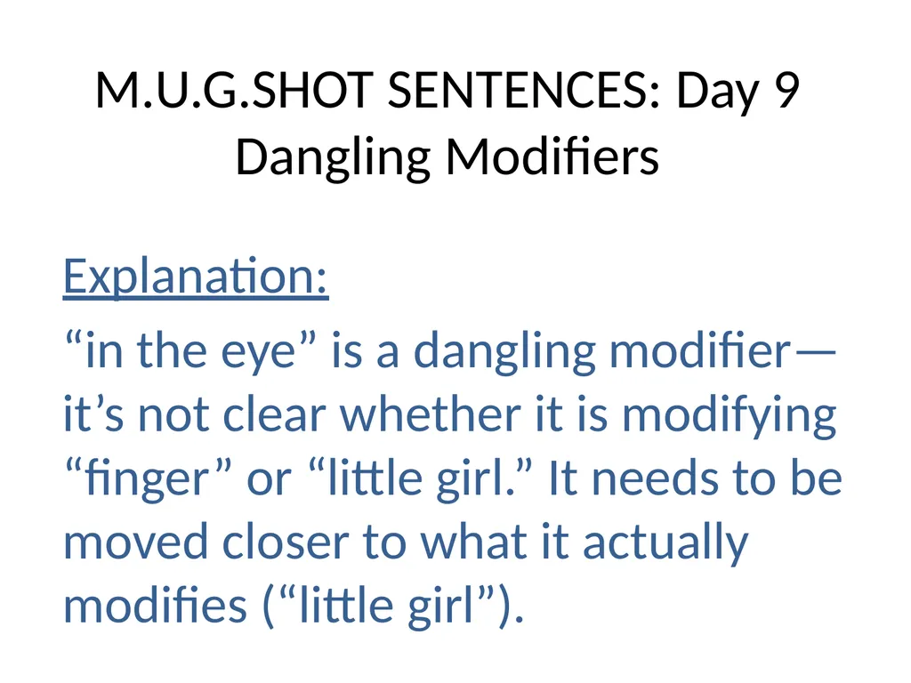 M.U.G.SHOT SENTENCES M= Mechanics U=Usage - slide 36 of 41