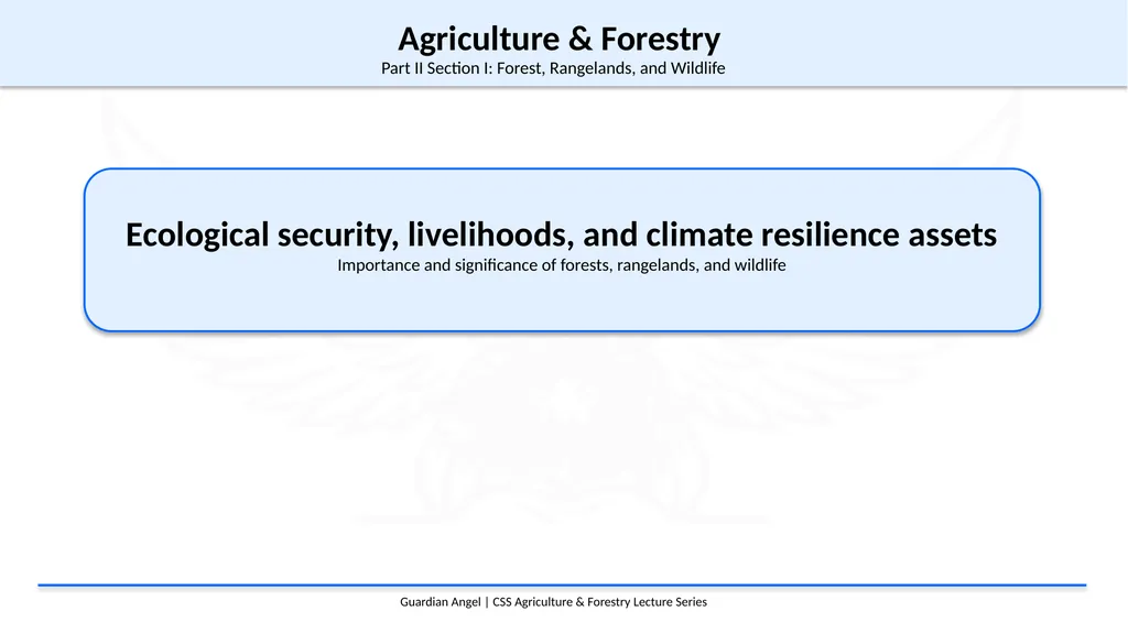 Agriculture & Forestry Part II Section I: Forest, - slide 1 of 12