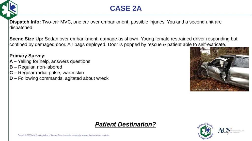 Case-Based Triage Scenarios These case-based - slide 10 of 35
