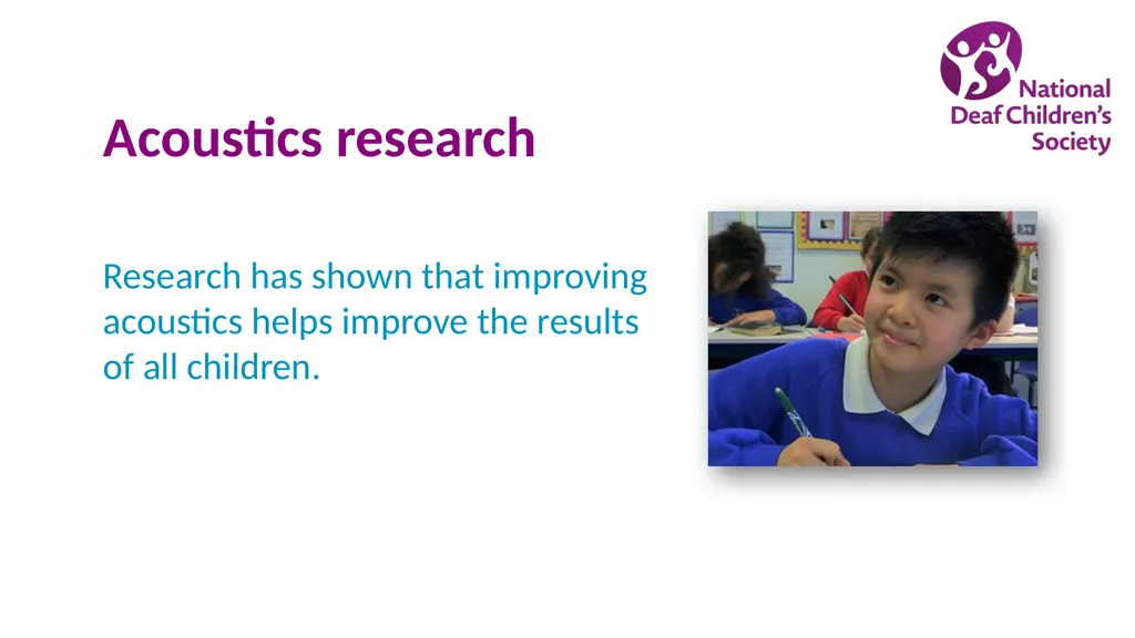 Creating good listening conditions for learning in - slide 8 of 47