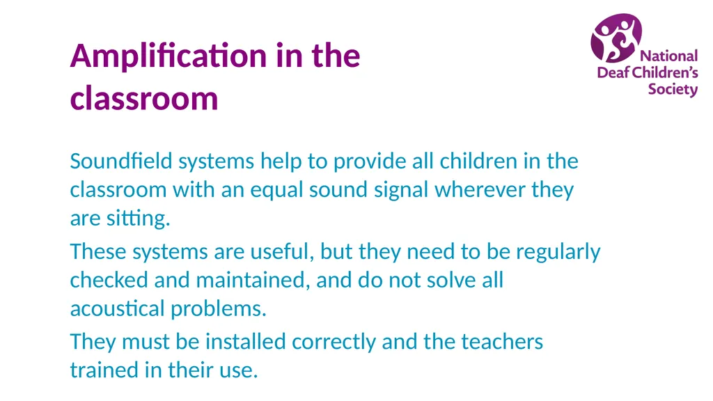 Creating good listening conditions for learning in - slide 33 of 47