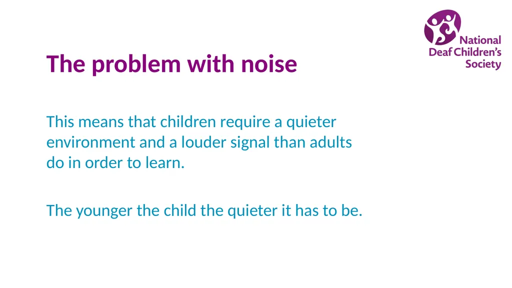 Creating good listening conditions for learning in - slide 14 of 47