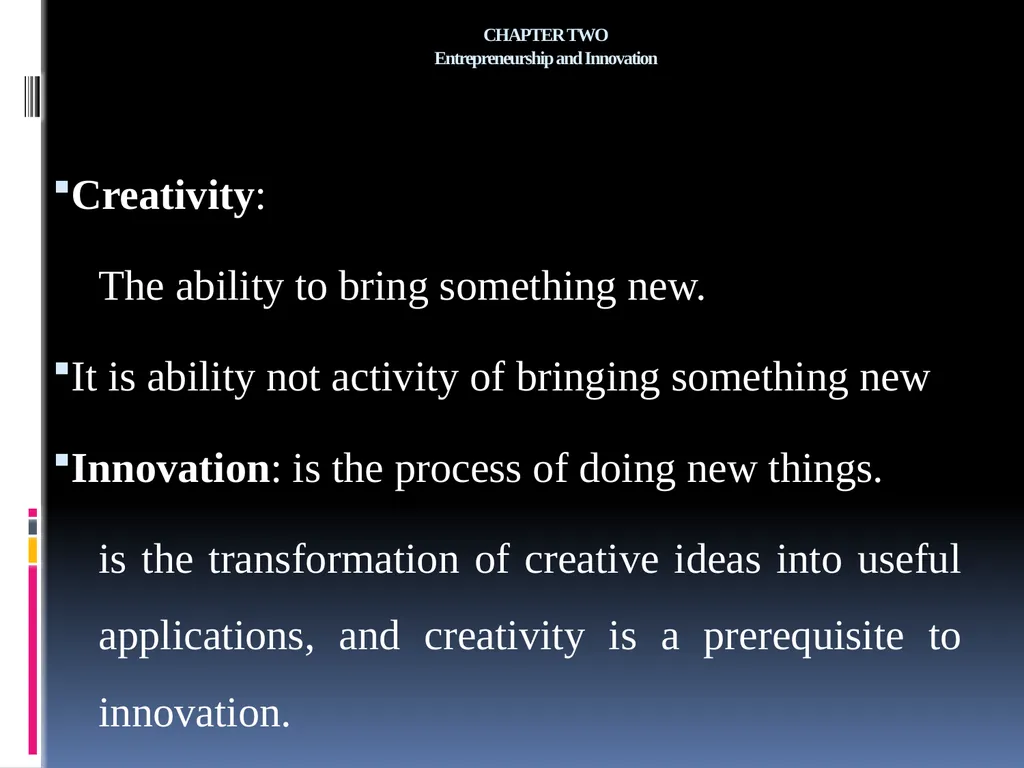 CHAPTER ONE Entrepreneurs And Entrepreneurship - slide 6 of 66