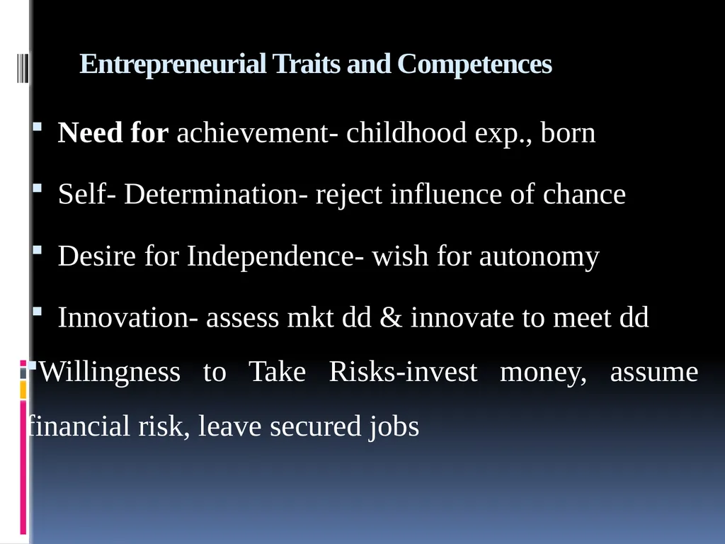 CHAPTER ONE Entrepreneurs And Entrepreneurship - slide 3 of 66