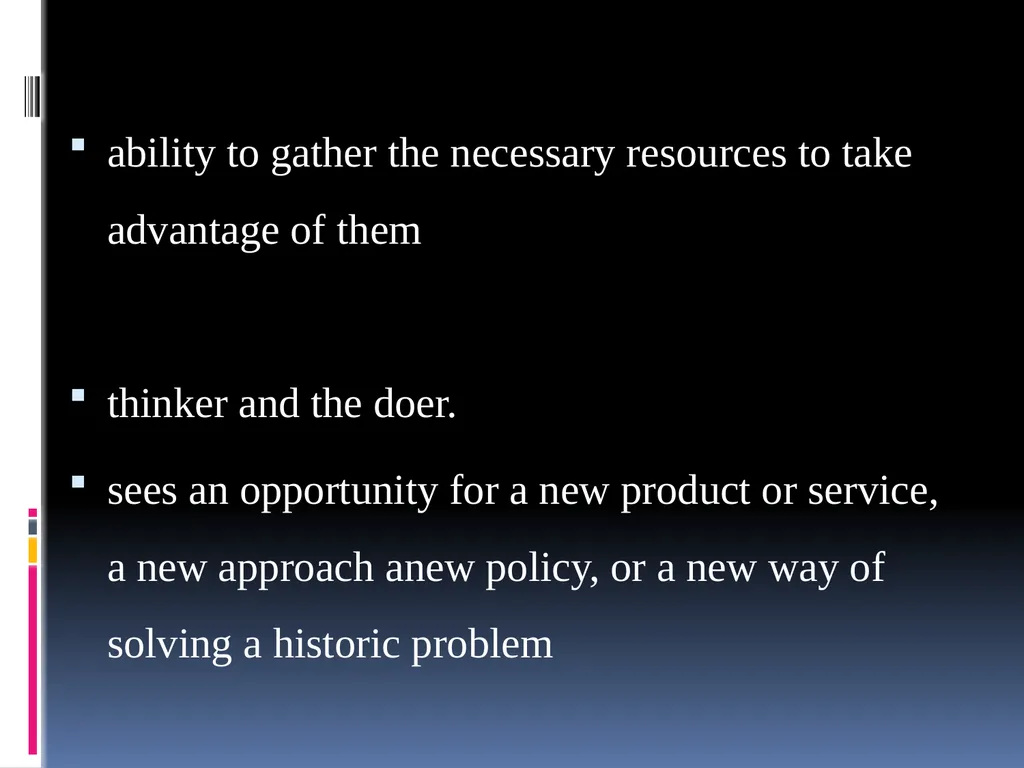 CHAPTER ONE Entrepreneurs And Entrepreneurship - slide 2 of 66