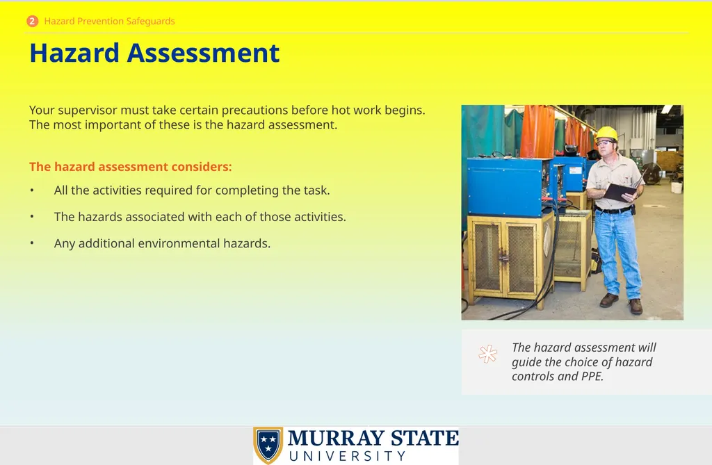 Welding and Hot Work What is Hot Work? Hot work - slide 10 of 39