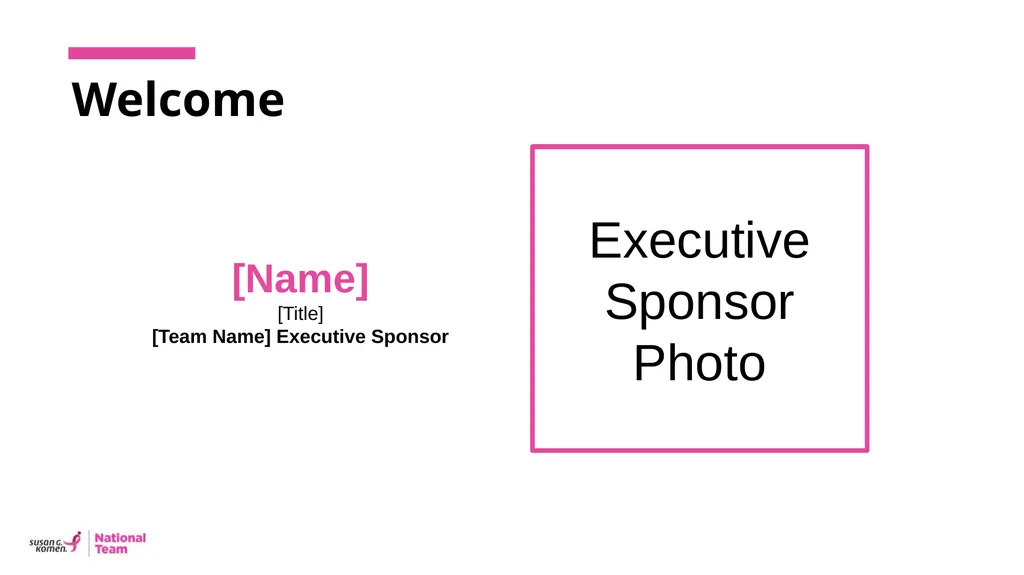 Team Kickoff [Date] Welcome [Name] [Title] [Team - slide 3 of 21