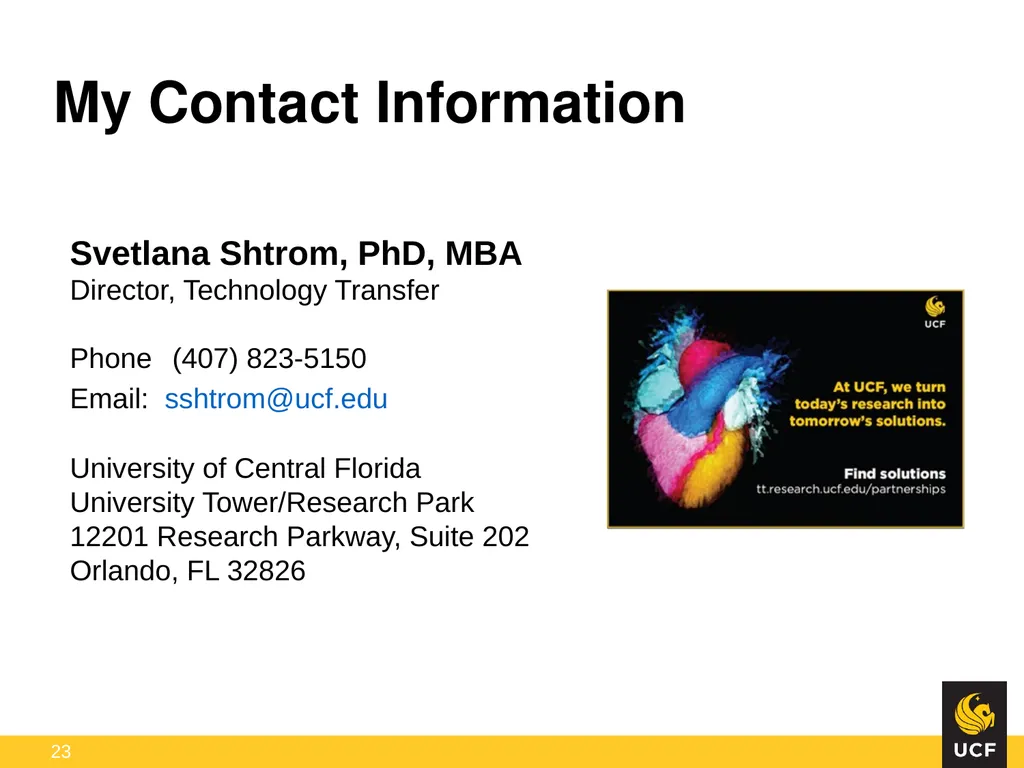 Off the Lab Bench and into the Marketplace: - slide 23 of 23