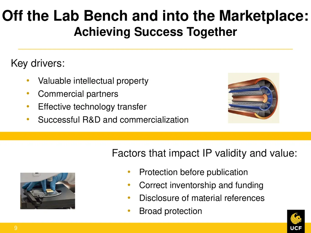 Off the Lab Bench and into the Marketplace: - slide 9 of 23