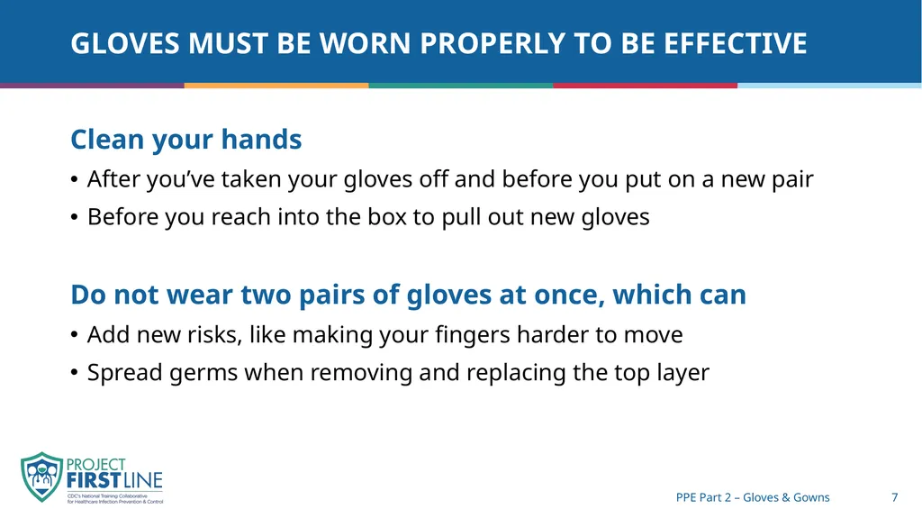 Topic 8: Ppe part 2 – gloves & gowns [Date - slide 7 of 14