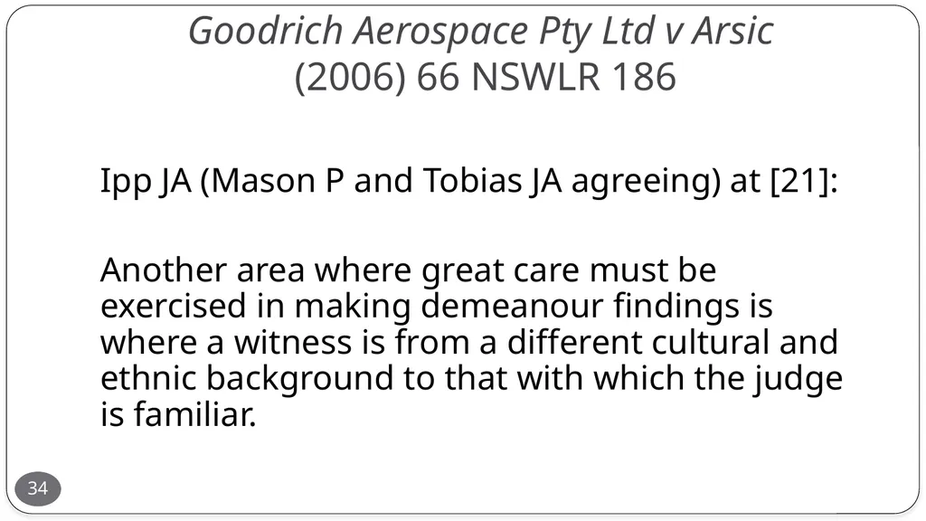 Presentation by the Honourable Justice Buchanan 10 - slide 34 of 38
