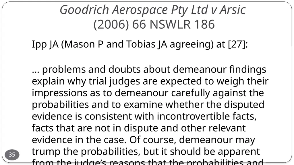 Presentation by the Honourable Justice Buchanan 10 - slide 35 of 38