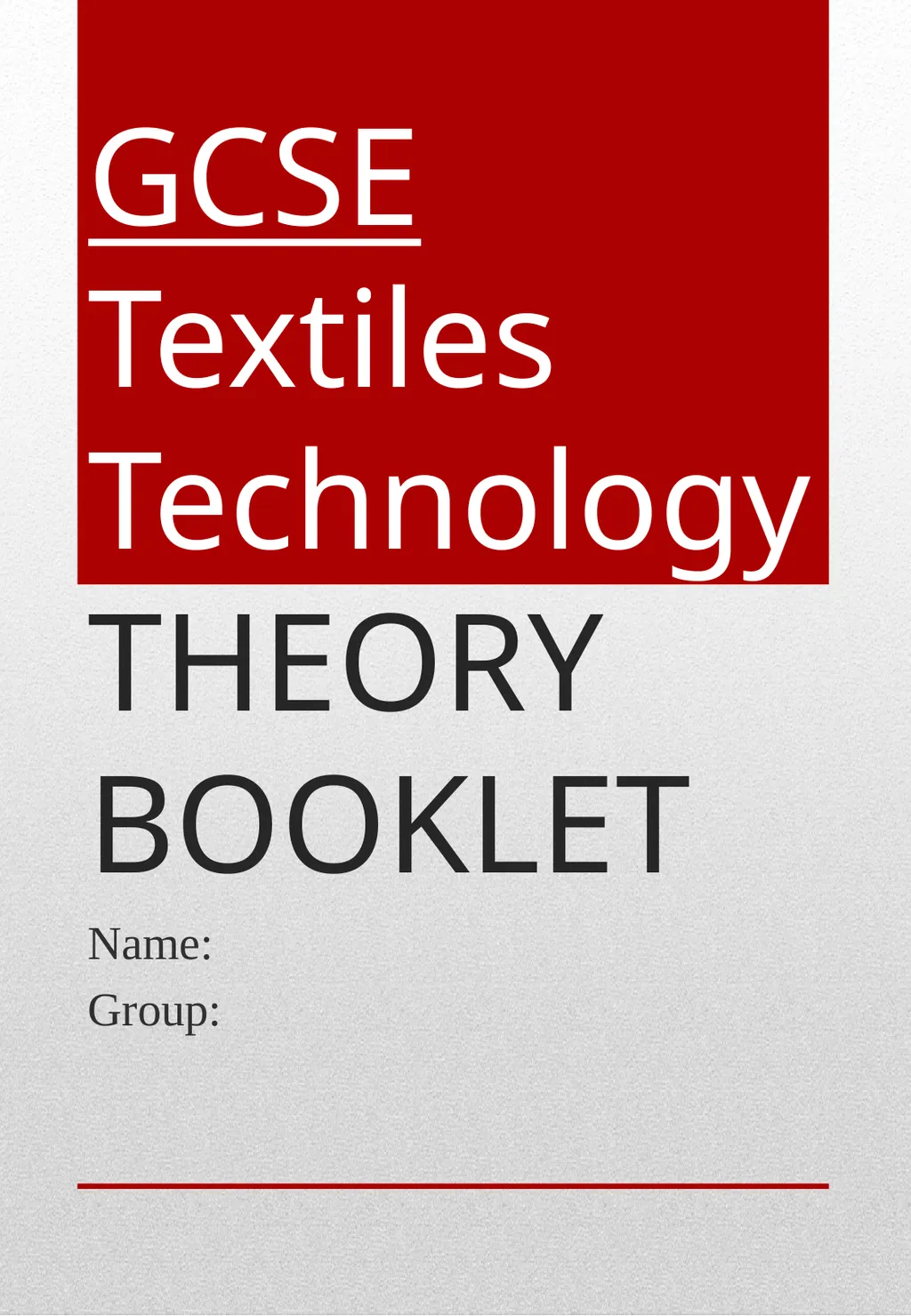 GCSE Textiles Technology THEORY BOOKLET Name: - slide 1 of 23