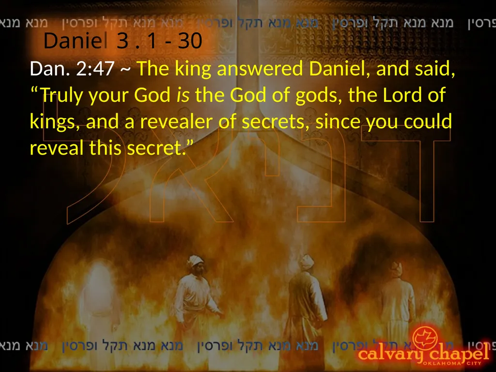Daniel 3 . 1 - 30 A free CD of - slide 12 of 22