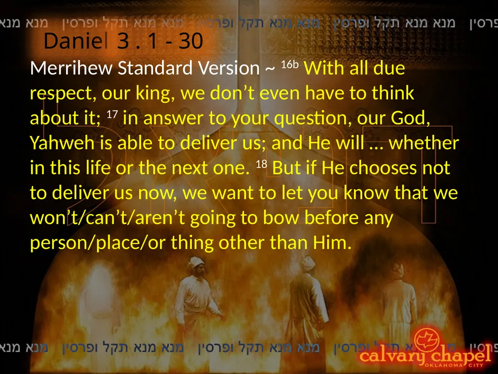 Daniel 3 . 1 - 30 A free CD of - slide 16 of 22